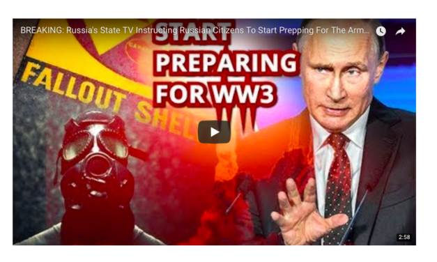 Watch: Russia’s State TV Instructing Russian Citizens To Start Prepping For The Armageddon!